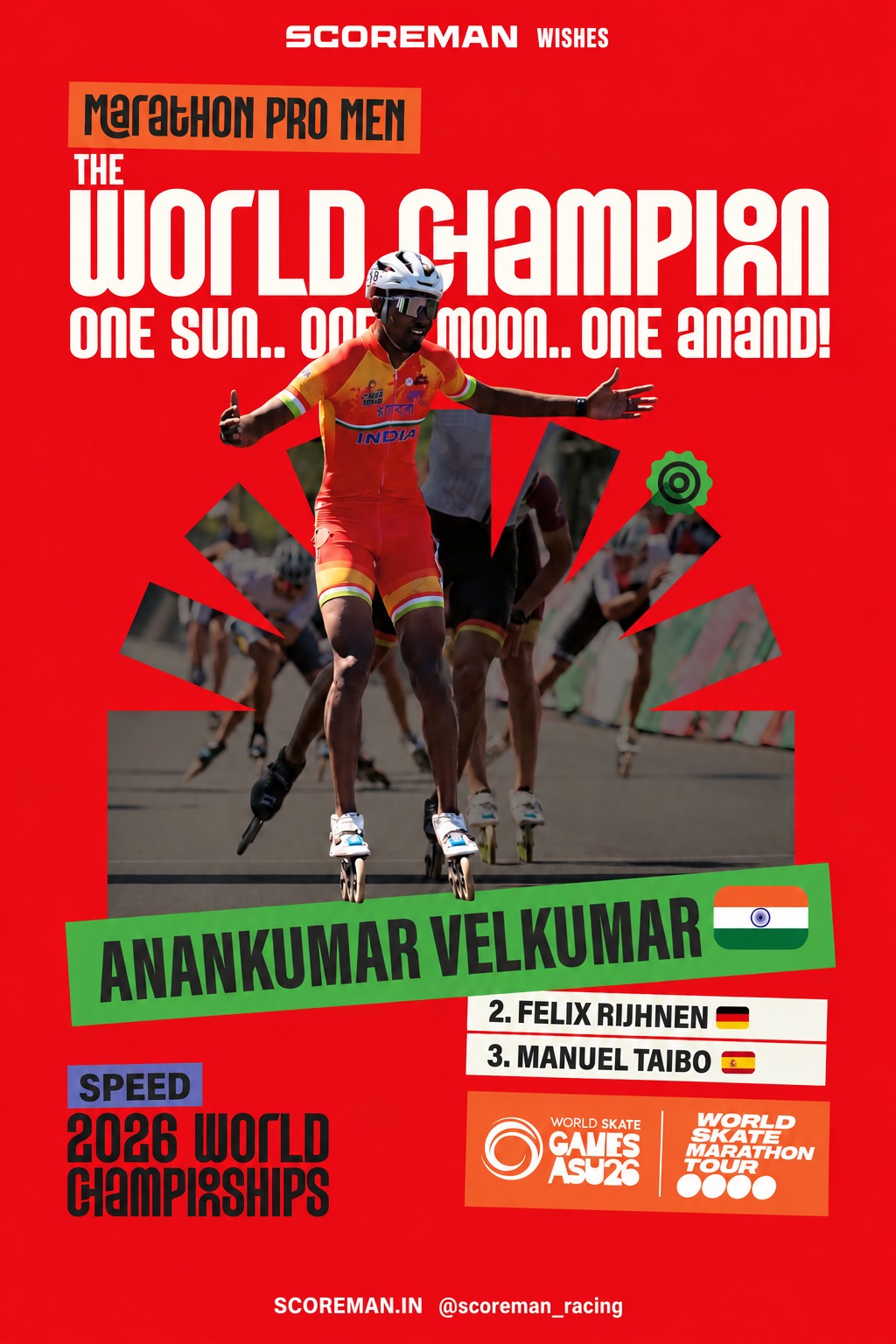 SCOREMAN congratulates Anandkumar Velkumar, Marathon Pro Men World Champion, World Skate Games 2026.